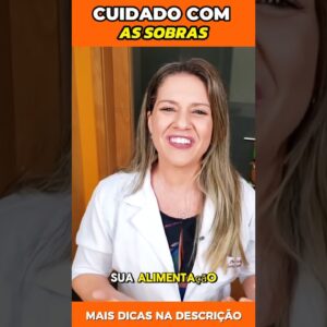 Cuidado com as Sobras de Comidas do Natal e Ano Novo