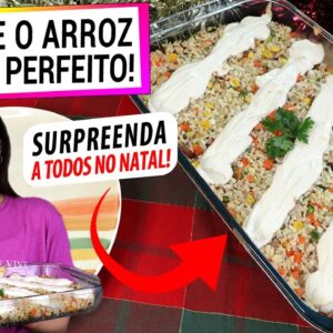 TEM ARROZ? COZINHE ASSIM PARA ESTA RECEITA MUITO FÁCIL E SAUDÁVEL! SURPREENDA A TODOS NO NATAL!