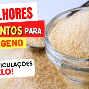 7 Melhores ALIMENTOS PARA COLÁGENO (Pele, Articulações e Cabelos) - Como Usar e Dicas