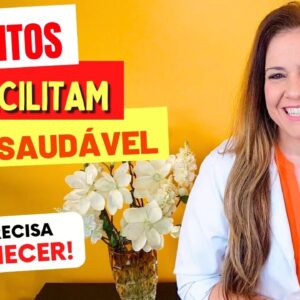 6 Hábitos que MAIS FACILITAM SUA VIDA SAUDÁVEL