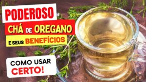 O Poderoso CHÁ DE ORÉGANO - Benefícios que você vai AMAR! (e Como Usar)