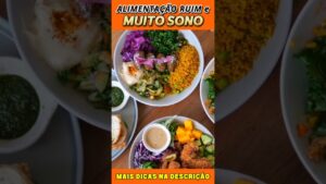 Alimentação Desequilibrada e Muito Sono