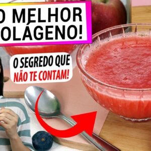 MUITO MELHOR QUE GELATINA! ESTE SEGREDO NINGUÉM TE CONTA SOBRE O COLÁGENO! DESCUBRA ESTA RECEITA!