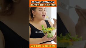 PIORES ALIMENTOS para DIABÉTICO Comer ANTES DE DORMIR!