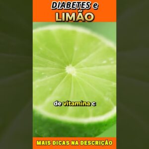 🍋 Limão FAZ MAL para DIABÉTICOS? A Verdade!