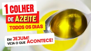 O que NÃO TE CONTAM sobre AZEITE EM JEJUM! 1 Colher por Dia: O Poder do Azeite para Sua Saúde!